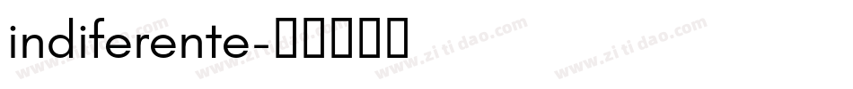 indiferente字体转换