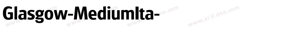 Glasgow-MediumIta字体转换