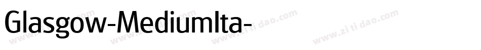 Glasgow-MediumIta字体转换
