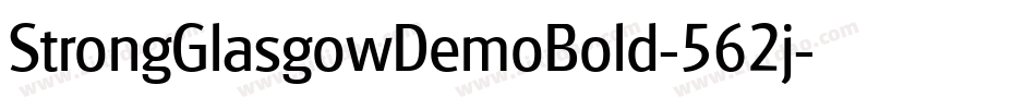 StrongGlasgowDemoBold-562j字体转换