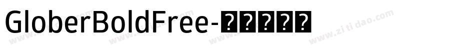 GloberBoldFree字体转换