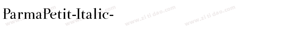 ParmaPetit-Italic字体转换