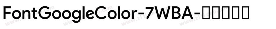 FontGoogleColor-7WBA字体转换
