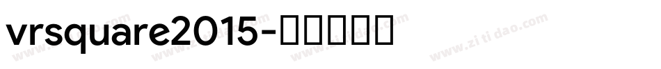 vrsquare2015字体转换