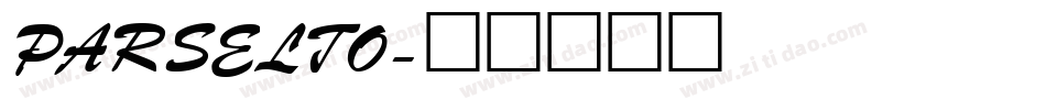 PARSELTO字体转换