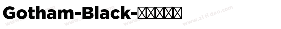 Gotham-Black字体转换