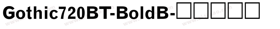 Gothic720BT-BoldB字体转换