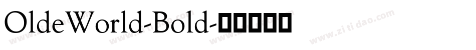 OldeWorld-Bold字体转换