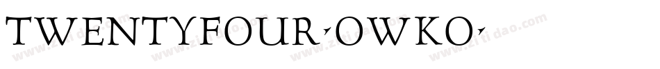 TwentyFour-OwKO字体转换