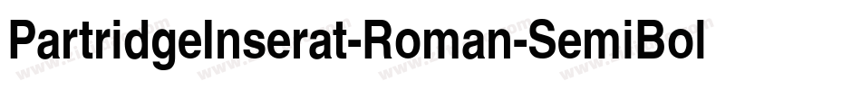 PartridgeInserat-Roman-SemiBold字体转换