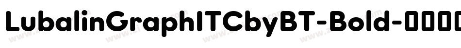 LubalinGraphITCbyBT-Bold字体转换