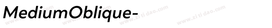 MediumOblique字体转换