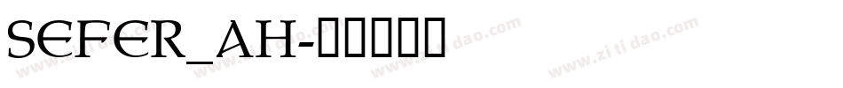 SEFER_AH字体转换
