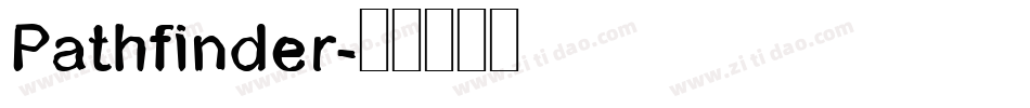 Pathfinder字体转换