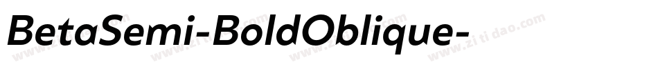 BetaSemi-BoldOblique字体转换