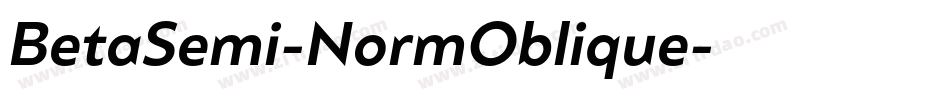 BetaSemi-NormOblique字体转换