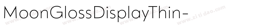 MoonGlossDisplayThin字体转换