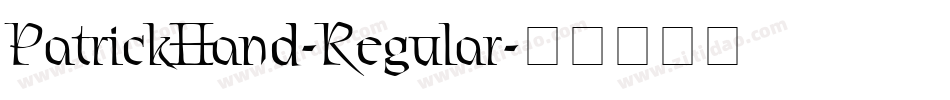 PatrickHand-Regular字体转换