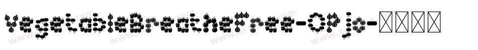 VegetableBreatheFree-OPjo字体转换