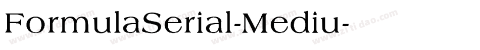 FormulaSerial-Mediu字体转换