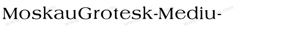 MoskauGrotesk-Mediu字体转换