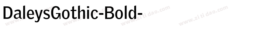 DaleysGothic-Bold字体转换