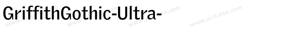 GriffithGothic-Ultra字体转换