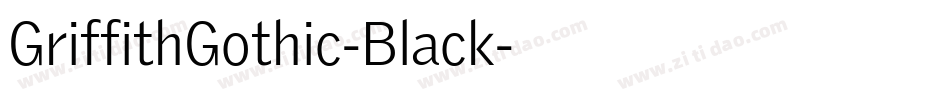 GriffithGothic-Black字体转换