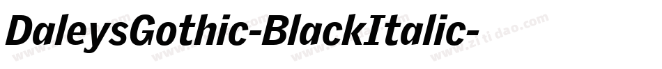 DaleysGothic-BlackItalic字体转换
