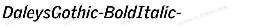 DaleysGothic-BoldItalic字体转换