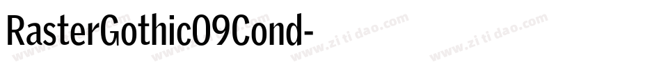 RasterGothic09Cond字体转换