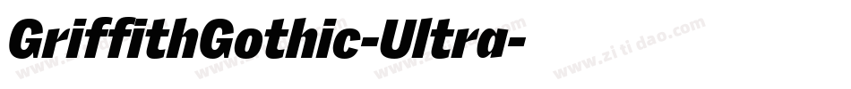 GriffithGothic-Ultra字体转换