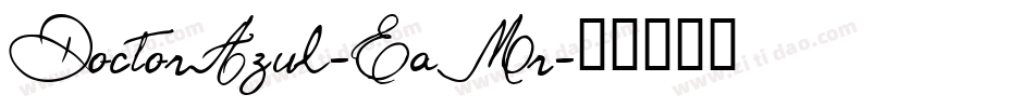 DoctorAzul-EaMr字体转换