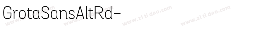 GrotaSansAltRd字体转换