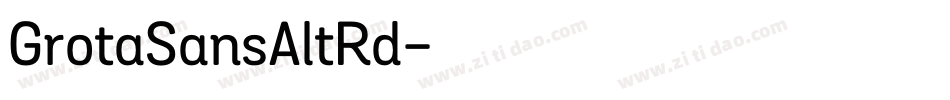 GrotaSansAltRd字体转换