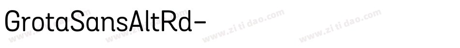 GrotaSansAltRd字体转换