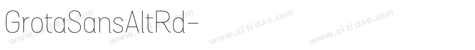 GrotaSansAltRd字体转换