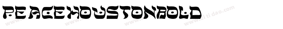 peacehoustonbold字体转换