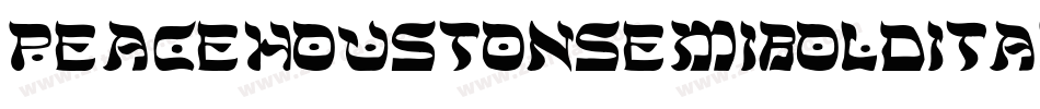 peacehoustonsemiboldital字体转换
