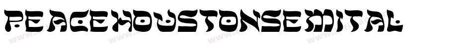 peacehoustonsemital字体转换