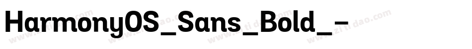 HarmonyOS_Sans_Bold_字体转换