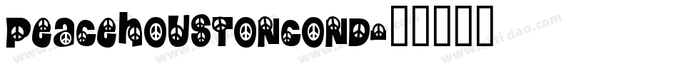peacehoustoncond字体转换