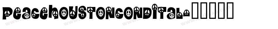 peacehoustoncondital字体转换