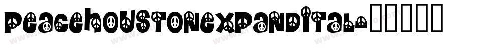 peacehoustonexpandital字体转换