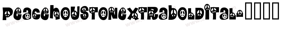 peacehoustonextraboldital字体转换