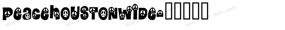 peacehoustonwide字体转换