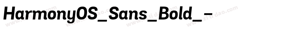 HarmonyOS_Sans_Bold_字体转换