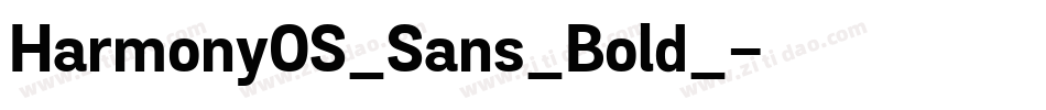HarmonyOS_Sans_Bold_字体转换