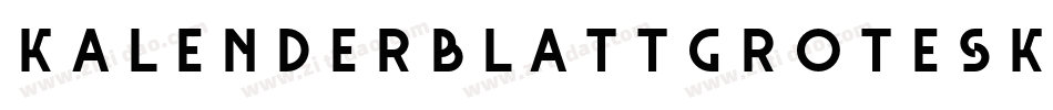 KalenderblattGrotesk字体转换