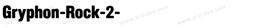 Gryphon-Rock-2字体转换